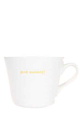 Good Morning Bucket Mug